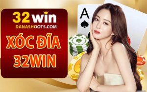 Xóc đĩa 32win